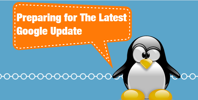 Preparing for the latest Google update